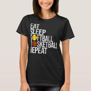 Eat Sleep Softball Basketball Herhaal Funny Ball T-shirt