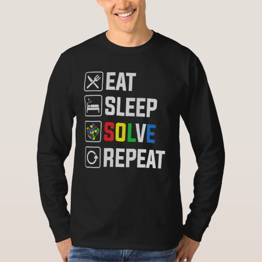 Eat Sleep Solve Repeat Cube Puzzle Speed Cubing T-shirt (Voorkant)
