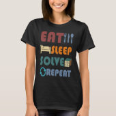 Eat Sleep Solve Repeat  Solve Cube Puzzle Fun T-shirt (Voorkant)