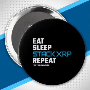 Eat Sleep Stack Funny XRP Crypto Quote Meme Ronde Button 4,0 Cm