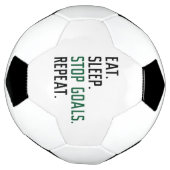 Eat Sleep Stop Goals Herhaal Voetbal (Gedraaid)