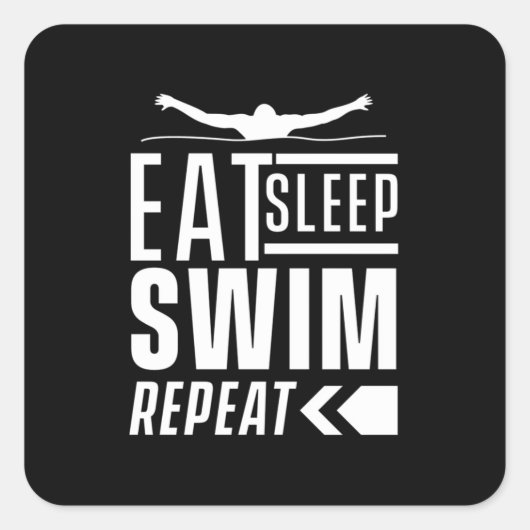 Eat Sleep Swim Herhalen Vierkante Sticker (Voorkant)