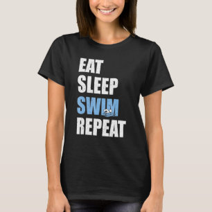 Eat Sleep Swim Herhalen zwemmer T-shirt