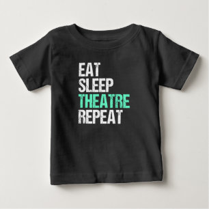 Eat Sleep Theater Herhaal Funny Actor Actress Gift