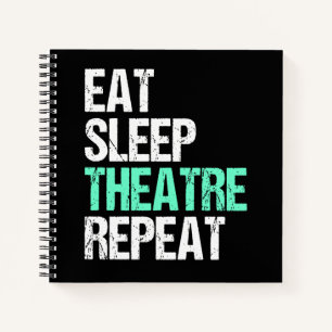 Eat Sleep Theater Herhaal Funny Actor Actress Gift Notitieboek