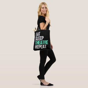 Eat Sleep Theater Herhalen Draagtas