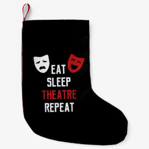 Eat Sleep Theater Herhaling Musical Theft Kleine Kerstsok