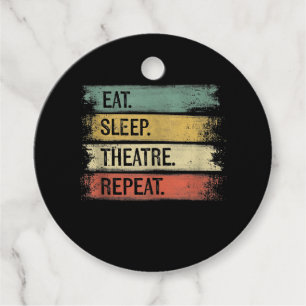 Eat Sleep Theater Tech Gifts Actor herhalen Bedankjes Labels