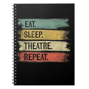 Eat Sleep Theater Tech Gifts Actor herhalen Notitieboek