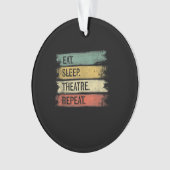 Eat Sleep Theatre Repeat Theater Tech Toxits (devant)