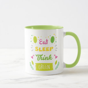 Eat Sleep Think Green Mok