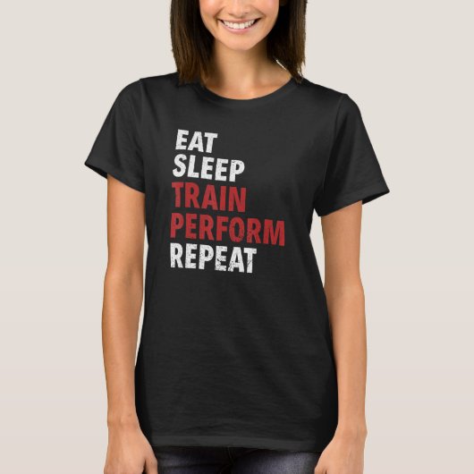 Eat Sleep Train Perform Repeat Aerial Silks T-shirt (Voorkant)