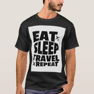 Eat Sleep Travel T-shirt