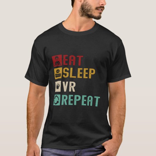Eat Sleep VR Herhaal Grappige Virtual Reality T-shirt (Voorkant)