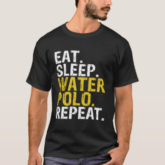 Eat Sleep Water Polo Herhaal Gift