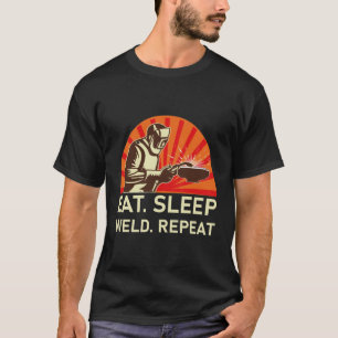 Eat Sleep Weld Herhalen - Welder Gift T-shirt