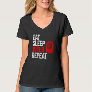Eat Sleep Weld Repeast Welder T-shirt