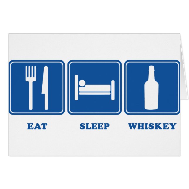 Eat Sleep Whiskey (Voorkant Horizontaal)