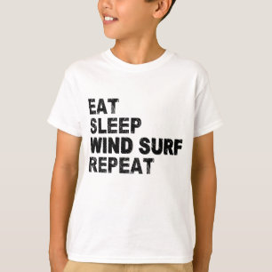 Eat Sleep Wind Surf Herhalen T-shirt