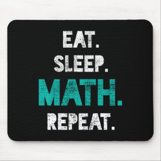 Eat Sleep Wiskunde Herhaal Funny Wiskunde Teacher  Muismat