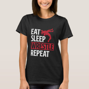 Eat Sleep Wrestle Herhaal Funny Wrestling T-shirt