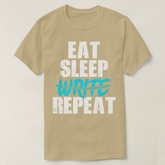 Eat Sleep Write Herhaal T-shirt (Design voorkant)