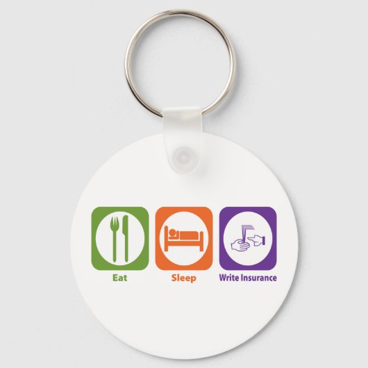 Eat Sleep Write Insurance Sleutelhanger (Voorkant)