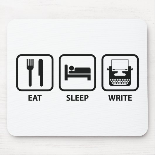 Eat Sleep Write Muismat (Voorkant)