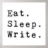 Eat Sleep Write Poster (Voorkant)