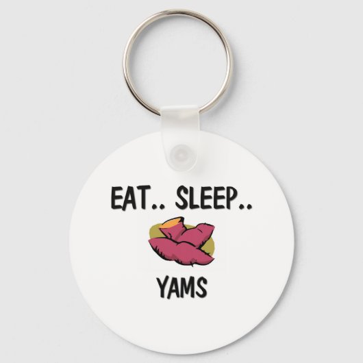 Eat Sleep YAMS Sleutelhanger (Voorkant)