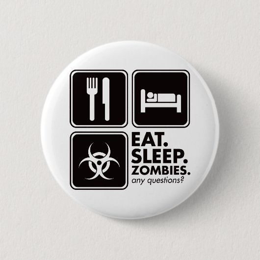 Eat Sleep Zombies - zwart Ronde Button 5,7 Cm (Voorkant)