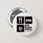 Eat Sleep Zombies - zwart Ronde Button 5,7 Cm (Voorkant /achterkant)