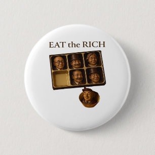 Eat The Rich Classic Ronde Button 5,7 Cm