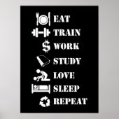 Eat Train Work Study Love Sleep Repo - Alpha Poster (Voorkant)
