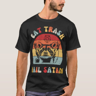 Eat Trash Hail Satan Raccoon Possum Funny T-shirt