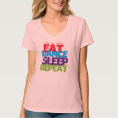 eatdans slaap herhaal grappig t-shirt cadeauidee (Voorkant)