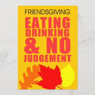 Eating Drink No Arrest Friendsgiving Invite Kaart