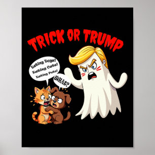 Eating The Dogs Trick Or Trump Grappige Trump 2024 Poster