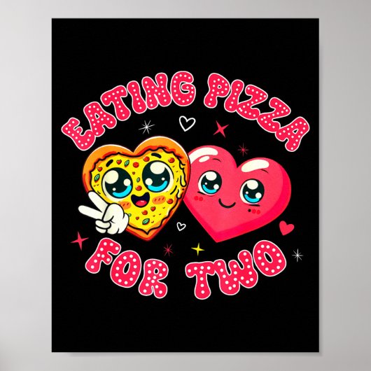 Eating Zza For Two Pregnancy Valentines Day New Mo Poster (Voorkant)