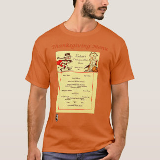 Eatons Thanksgiving Dinner T-shirt