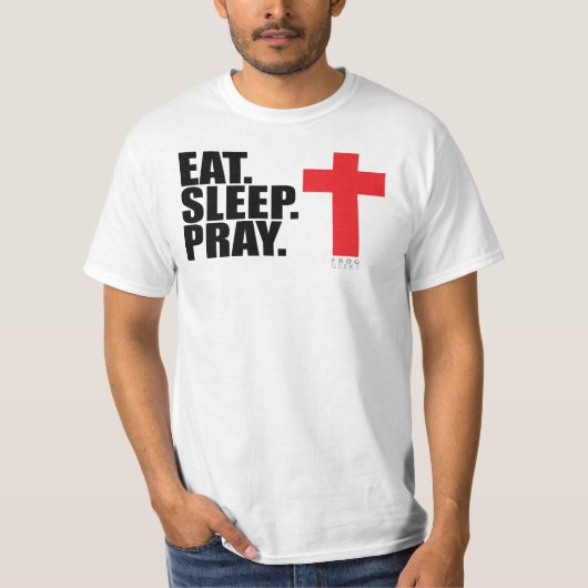 EatSleepPray T-shirt (Voorkant)