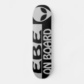 EBE AAN BOORD SKATEBOARD (Voorkant)