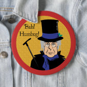 Ebenezer Scrooge Bah! Humbug! Ronde Button 6,0 Cm (In situ)