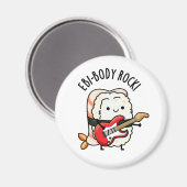 Ebi-body Rock Funny Rocker Sushi Pun Magneet (Voorkant / Achterkant)