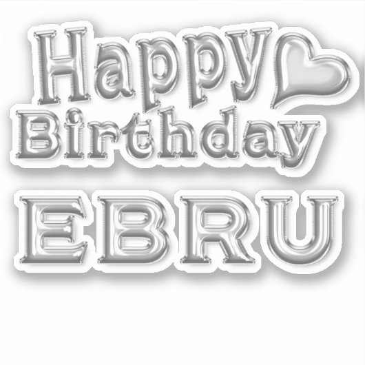 Ebru Happy Birthday Autocollants (Devant)