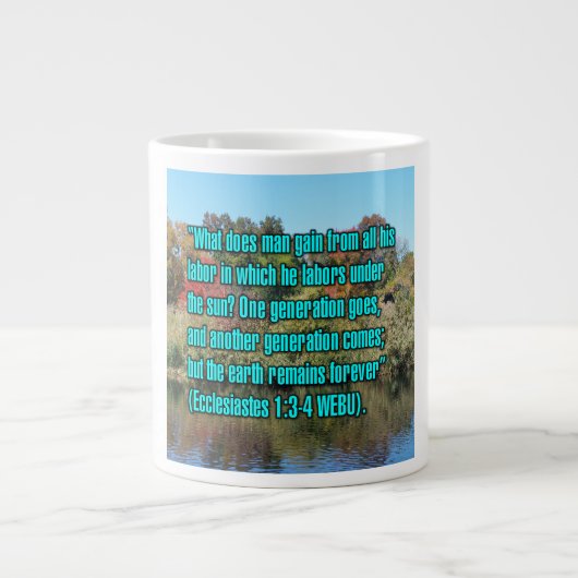 Ecclésiaste 1:3-4 WEBU Mug (Devant)