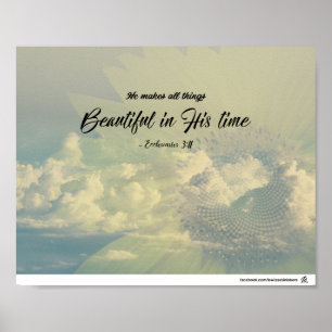 Ecclesiastes 3:11 - Prachtig in zijn tijd Poster
