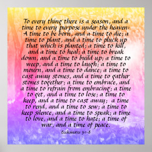 Ecclesiastes 3:1-8 poster