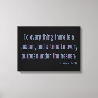 Ecclesiastes 3:1 bijbelverse KJV-wandkunst Canvas Afdruk