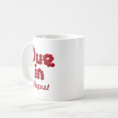 Échéance en août Mug (Devant gauche)